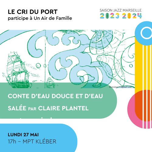 conte d'eau douce et d'eau salée par Claire Plantel lundi 27 mai