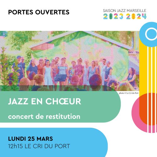 CDP_POST-V3 240325 chorale jazz en choeur site-le-cri-du-port