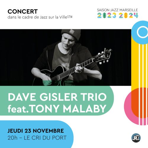 Dave Gisler trio  Tony Malaby